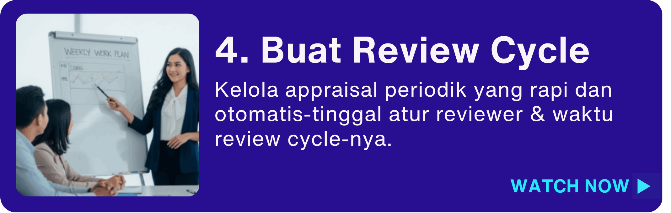 Buat Review Cycle - Kelola appraisal periodik yang rapi dan otomatis-tinggal atur reviewer & waktu review cycle-nya.